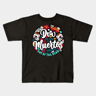 dia de los muertos Day of the dead Kids T-Shirt